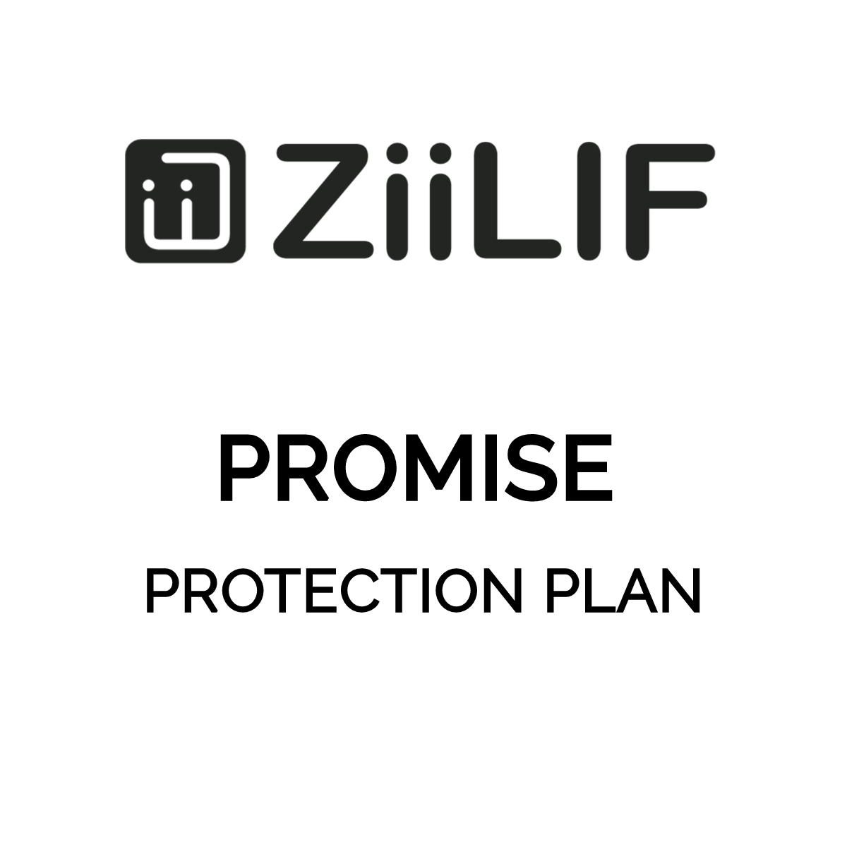 ZiiLIF Promise Protection Plan