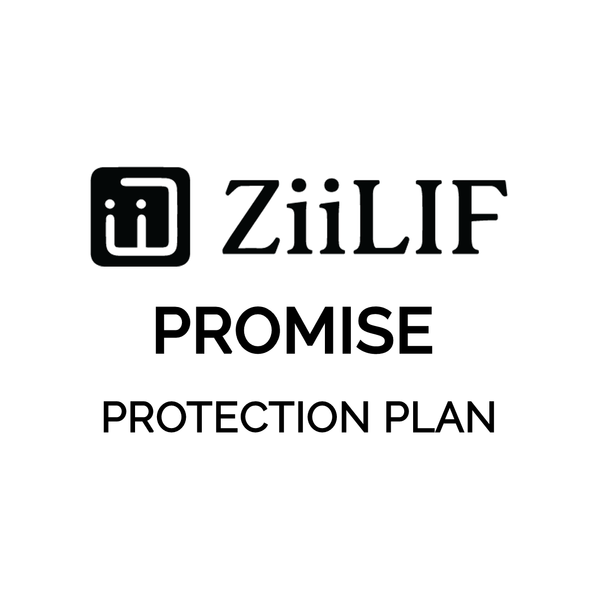 ZiiLIF Promise Protection Plan